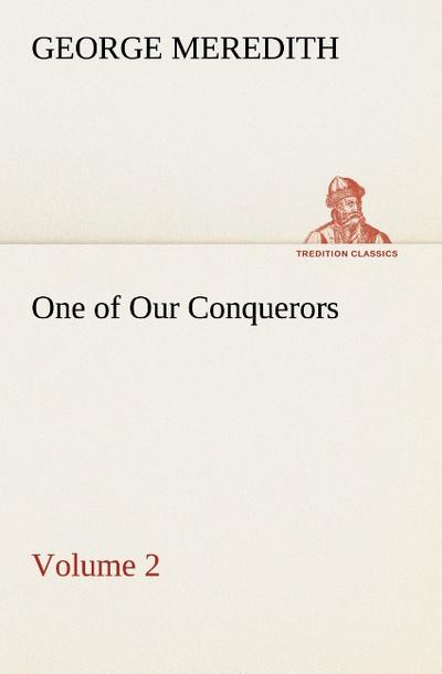 One of Our Conquerors - Volume 2