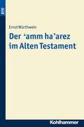Der ’amm ha’arez im Alten Testament. BonD