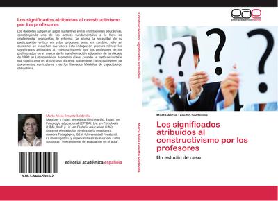 Los significados atribuidos al constructivismo por los profesores