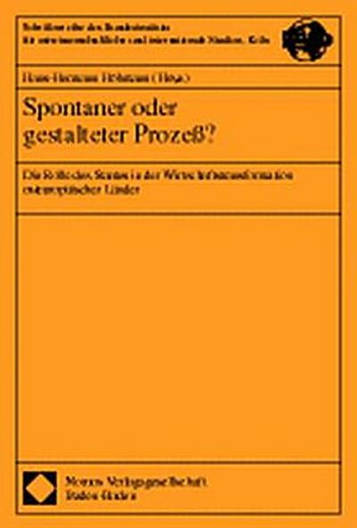 Spontaner oder gestalteter Prozeß?