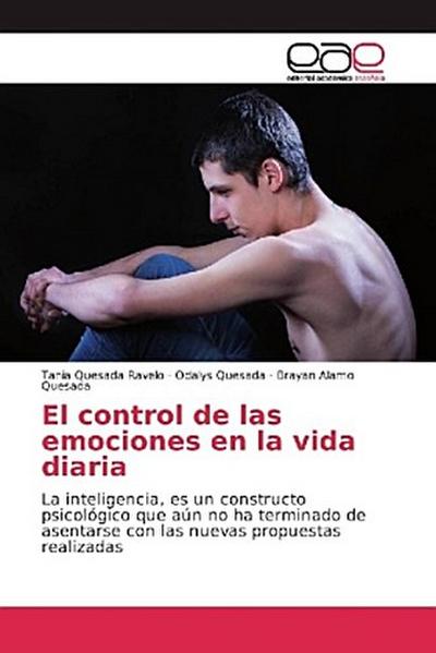El control de las emociones en la vida diaria