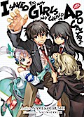 I Saved Too Many Girls and Caused the Apocalypse: Volume 1
