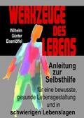 Werkzeuge des Lebens