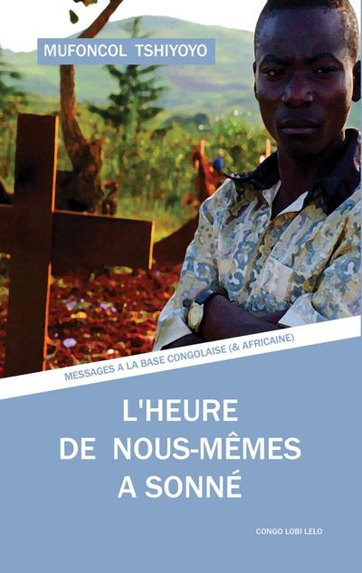 L’heure de nous-mêmes a sonné