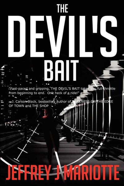 The Devil’s Bait