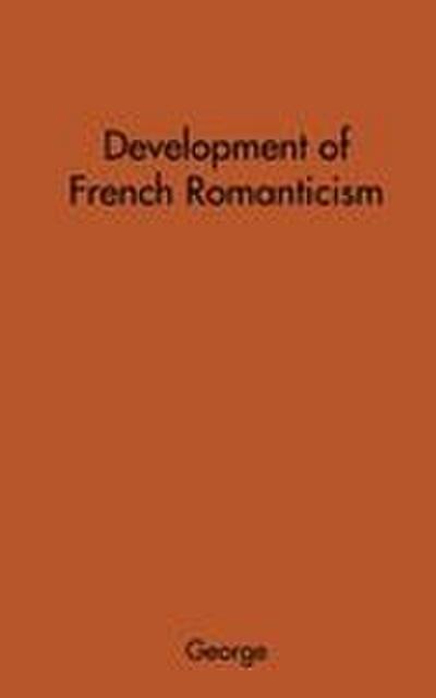 The Development of French Romanticism