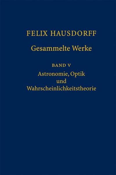 Felix Hausdorff - Gesammelte Werke Band 5