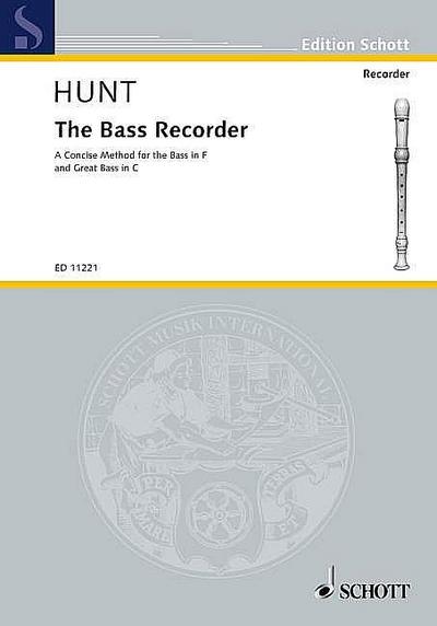 The bass recorder - a concise method for the bass in f and great bass