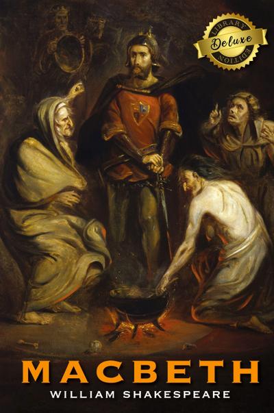 Macbeth (Deluxe Library Edition)