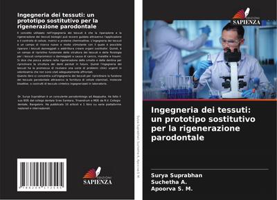 Ingegneria dei tessuti: un prototipo sostitutivo per la rigenerazione parodontale