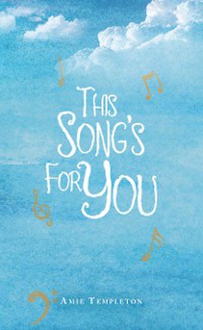 This Song’s for You