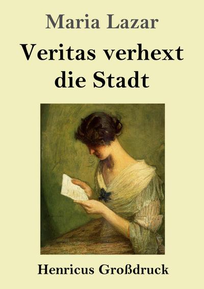 Veritas verhext die Stadt (Großdruck)