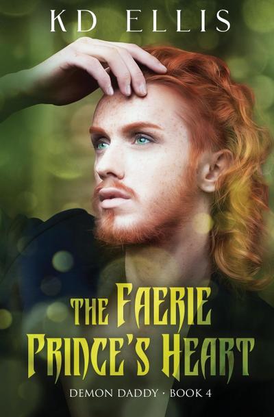 The Faerie Prince’s Heart