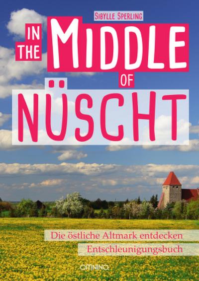 In the Middle of Nüscht