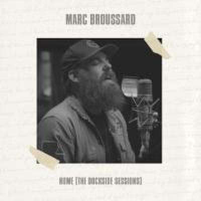 Broussard, M: Home (The Dockside Sessions)