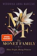 The Monet Family - Shine Bright, Rising Princess
