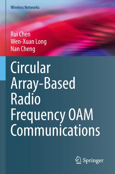 Circular Array-Based Radio Frequency OAM Communications