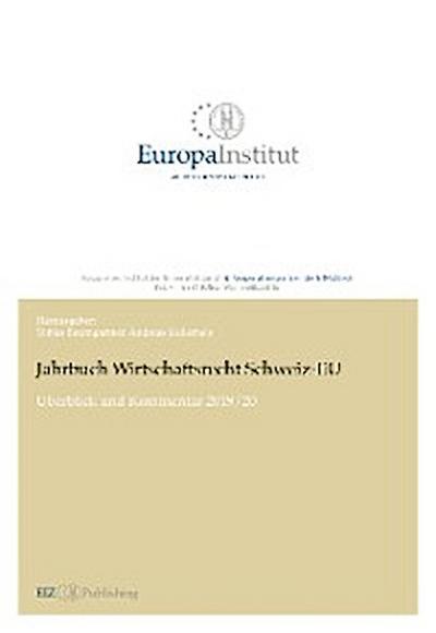 Jahrbuch Wirtschaftsrecht Schweiz – EU