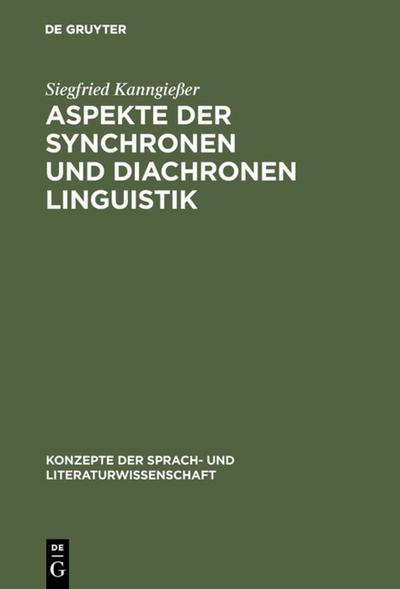 Aspekte der synchronen und diachronen Linguistik