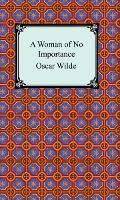 A Woman of No Importance