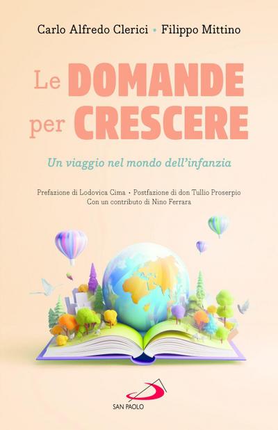 Le domande per crescere. Un viaggio nel mondo dell’infanzia