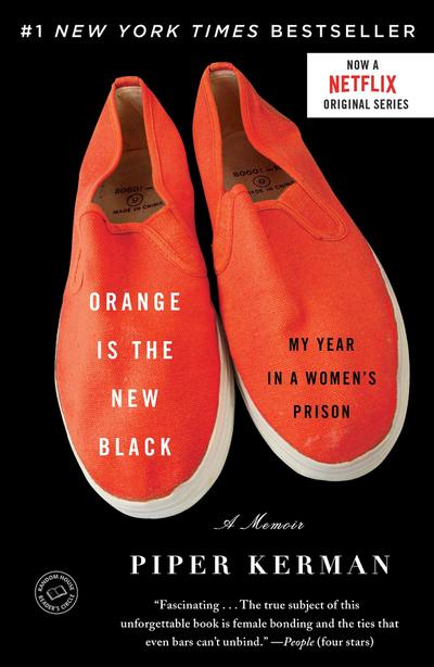 Orange Is the New Black - Piper Kerman