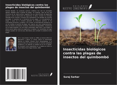 Insecticidas biológicos contra las plagas de insectos del quimbombó