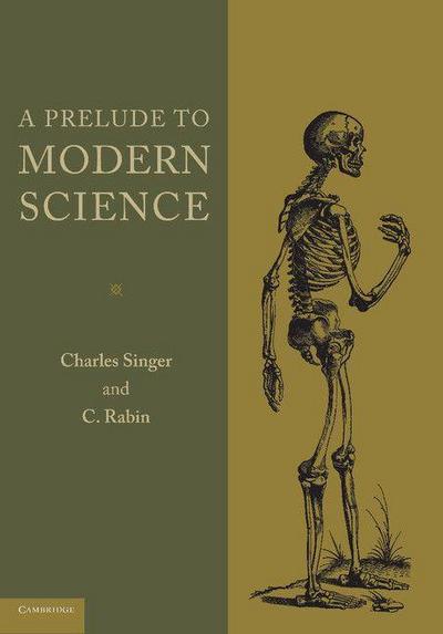 A Prelude to Modern Science