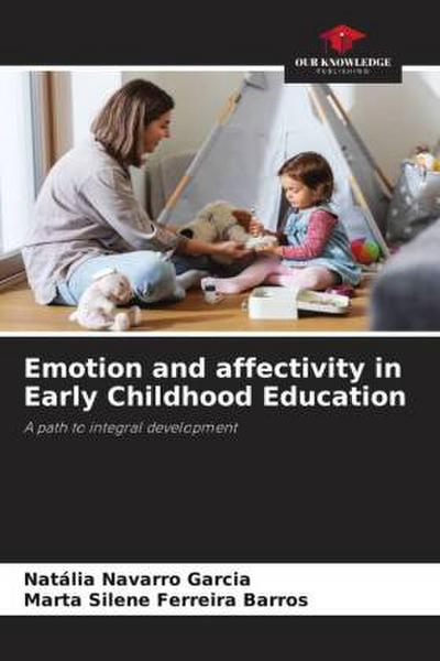 Emotion and affectivity in Early Childhood Education