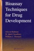 Bioassay Techniques for Drug Development - Atta-ur-Rahman