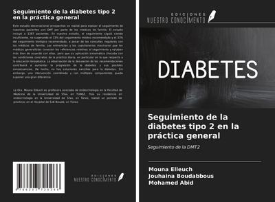 Seguimiento de la diabetes tipo 2 en la práctica general