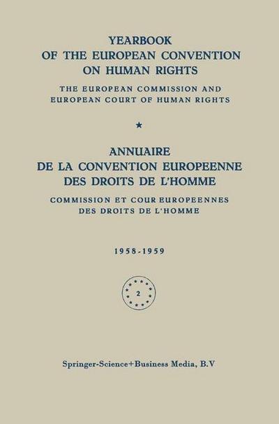 Yearbook of the European Convention on Human Rights / Annuaire de la Convention Europeenne des Droits de L’Homme