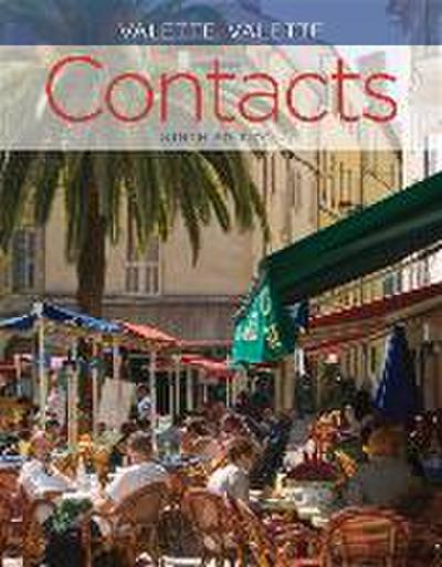 Student Activities Manual for Valette/Valette’s Contacts: Langue Et Culture Françaises, 9th