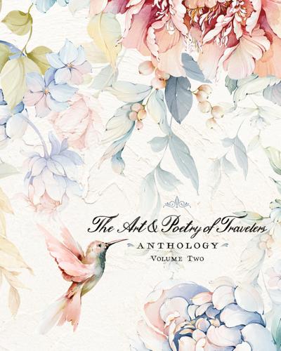 The Art & Poetry of Travelers
