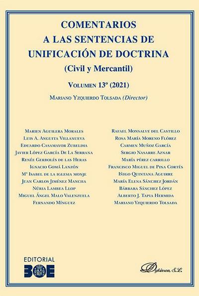 Comentarios a las sentencias de unificación de doctrina civil y mercantil 13 : 2021