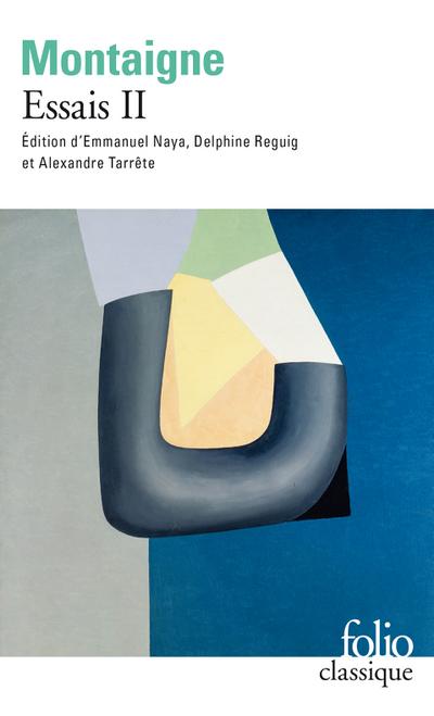 Les essais - II