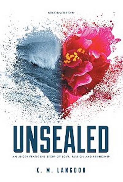 Unsealed