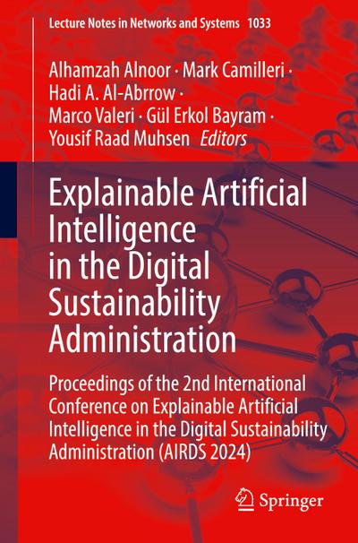 Explainable Artificial Intelligence in the Digital Sustainability Administration