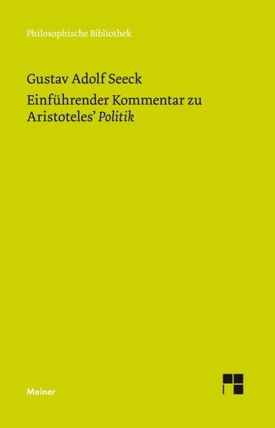 Einführender Kommentar zu Aristoteles’ Politik