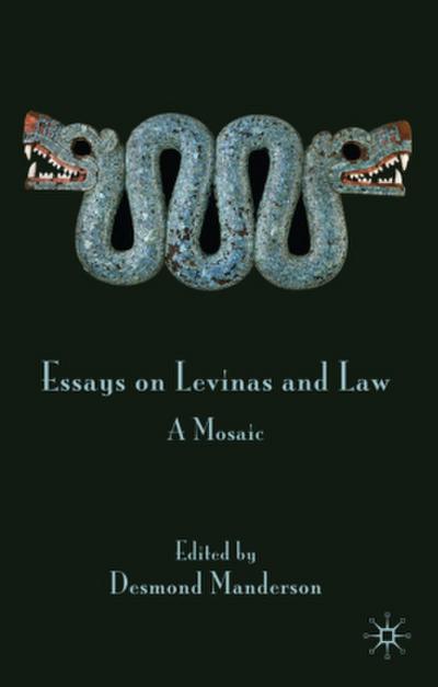 Essays on Levinas and Law