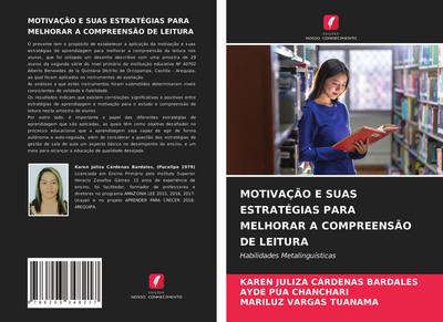 MOTIVAÇÃO E SUAS ESTRATÉGIAS PARA MELHORAR A COMPREENSÃO DE LEITURA