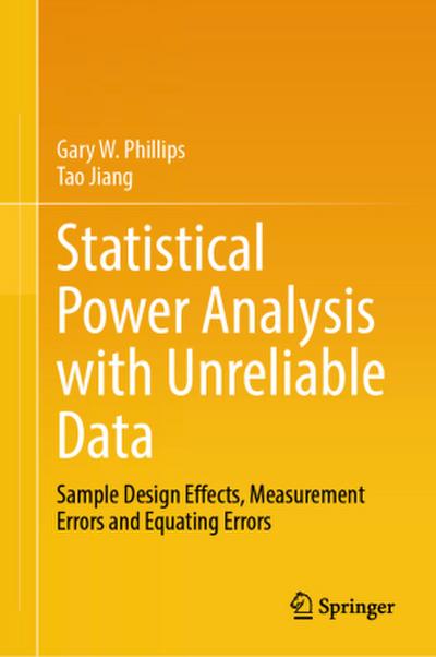 Statistical Power Analysis with Unreliable Data