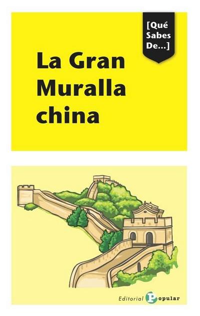La Gran Muralla china : qué sabes de