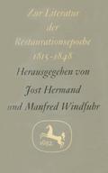 Zur Literatur der Restaurationsepoche 1815-1848