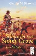 Sehnsucht nach Sunny Grove