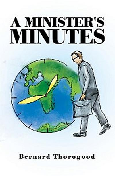 A Minister’s Minutes