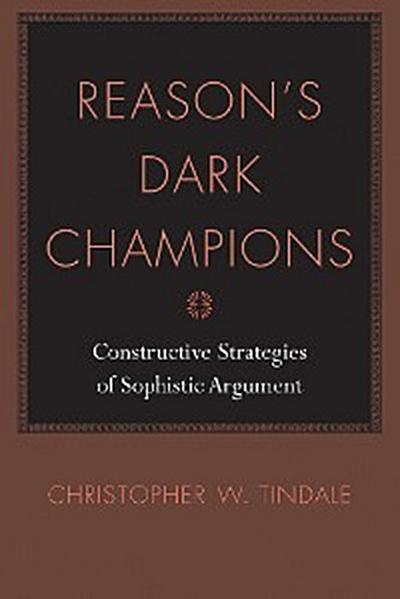 Reason’s Dark Champions