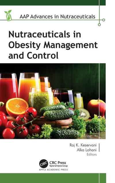 Nutraceuticals in Obesity Management and Control