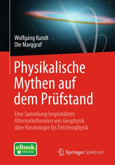 Physikalische Mythen auf dem Prüfstand