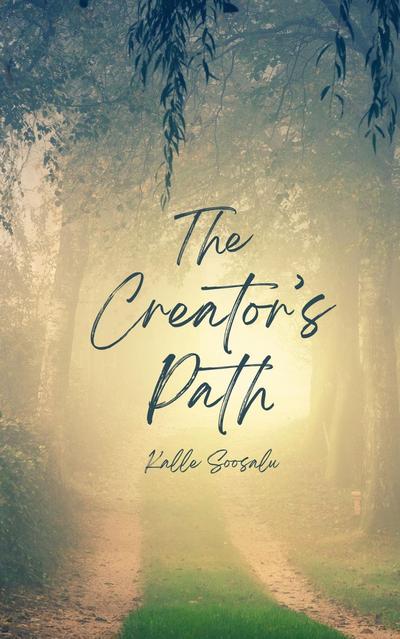 The Creator’s Path